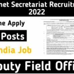 Cabinet Secretariat Recruitment 2022