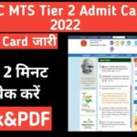 SSC MTS Tier 2 Admit card 2022