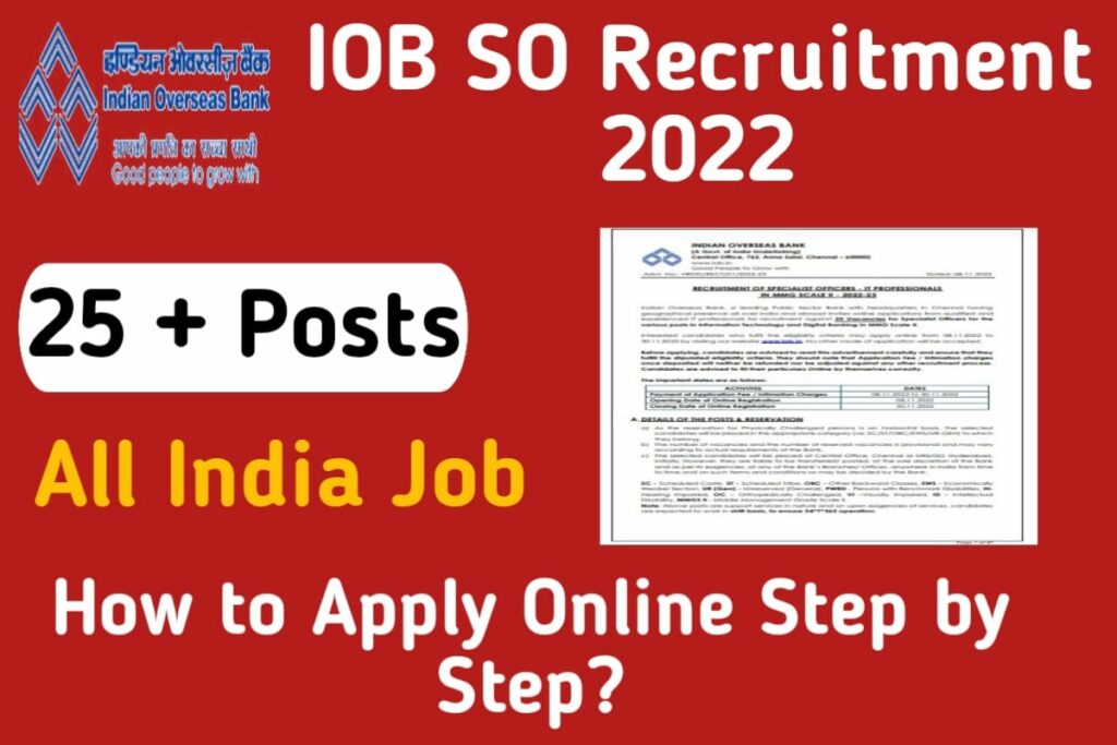 Indian Overseas Bank Specialist Officer Recruitment 2022
