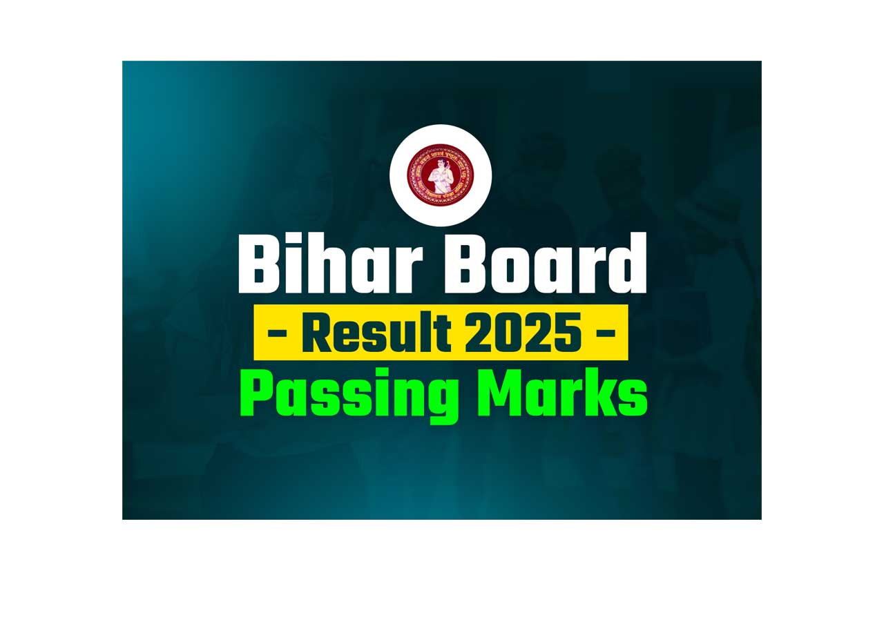 Bihar Board Result 2025 Passing Marks