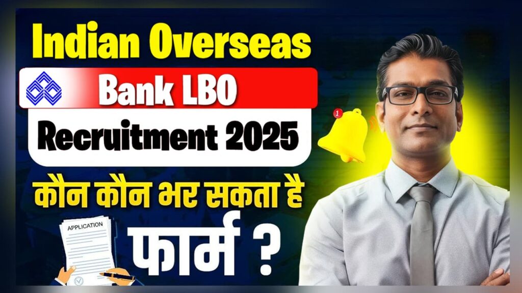 Indian Overseas Bank LBO Recruitment 2025
