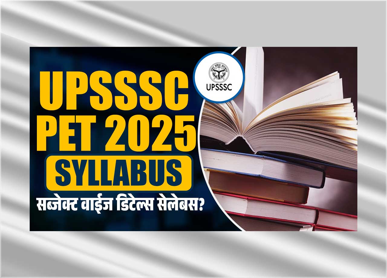 UPSSSC PET Syllabus 2025