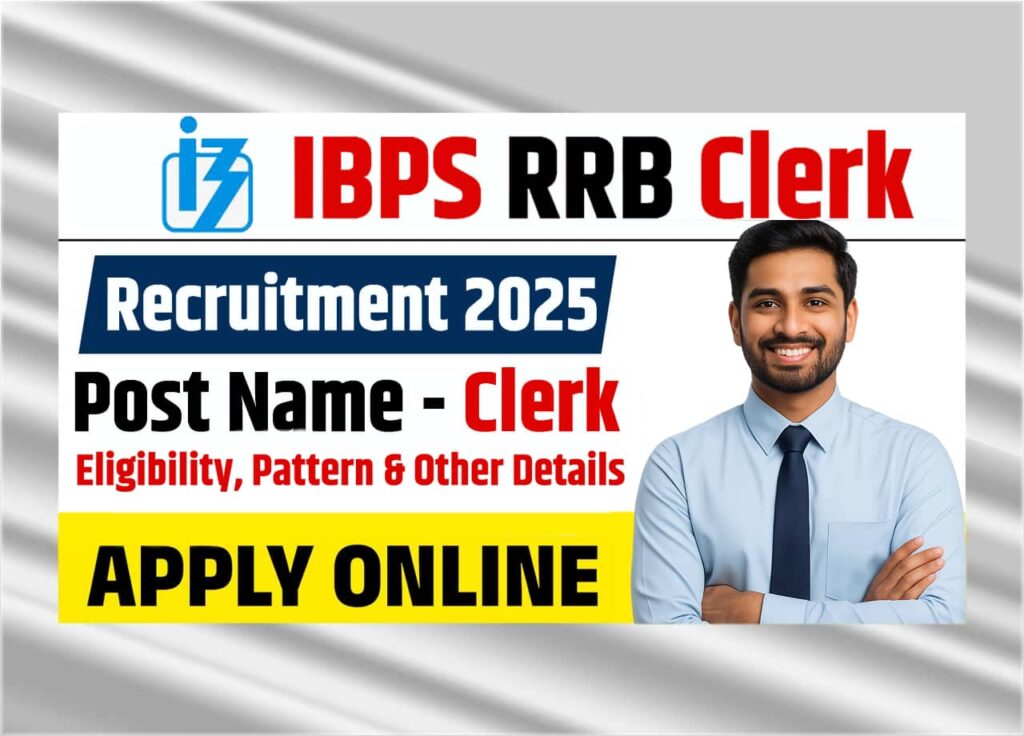 IBPS RRB Clerk Recruitment 2025
