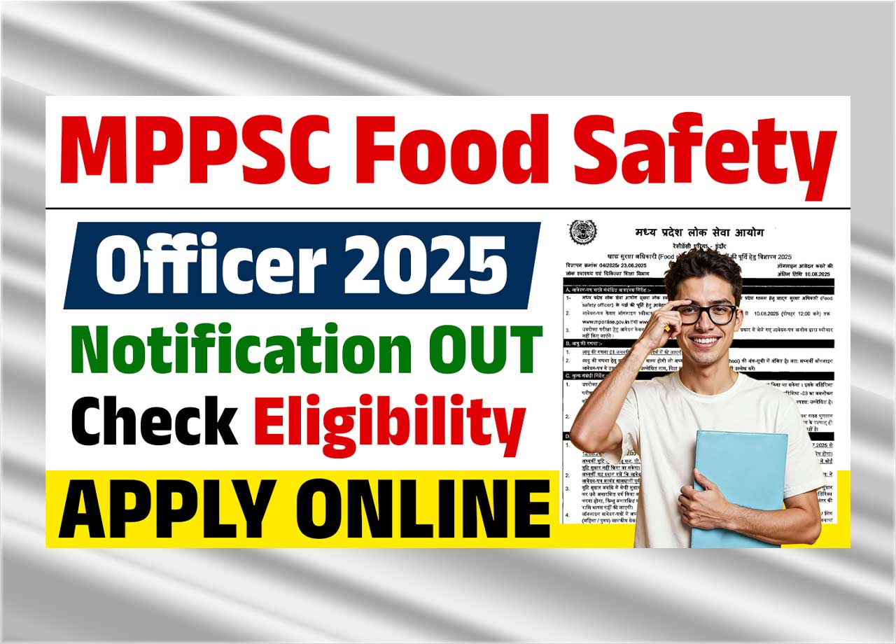 MPPSC Food Safety Officer Recruitment 2025
