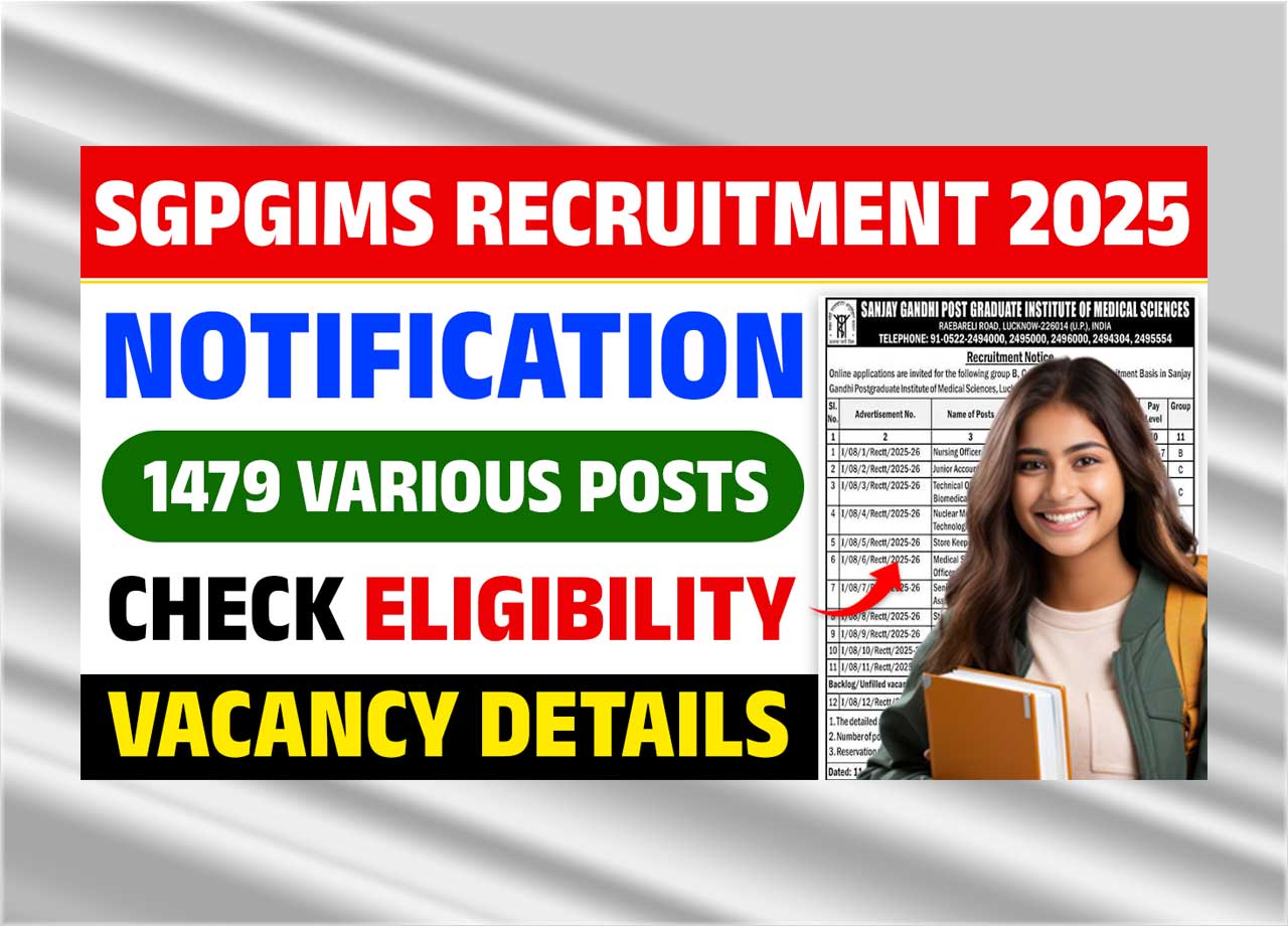 SGPGIMS Recruitment 2025