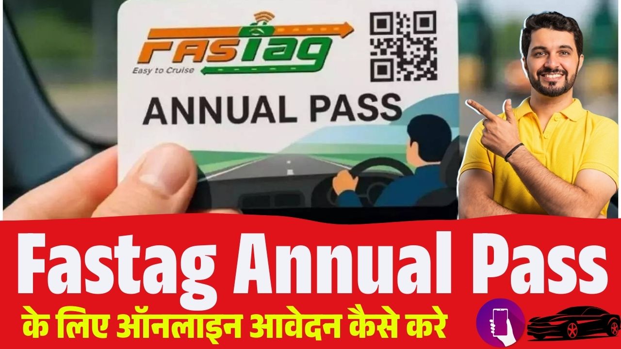 FASTag Annual Pass Apply Online 2025