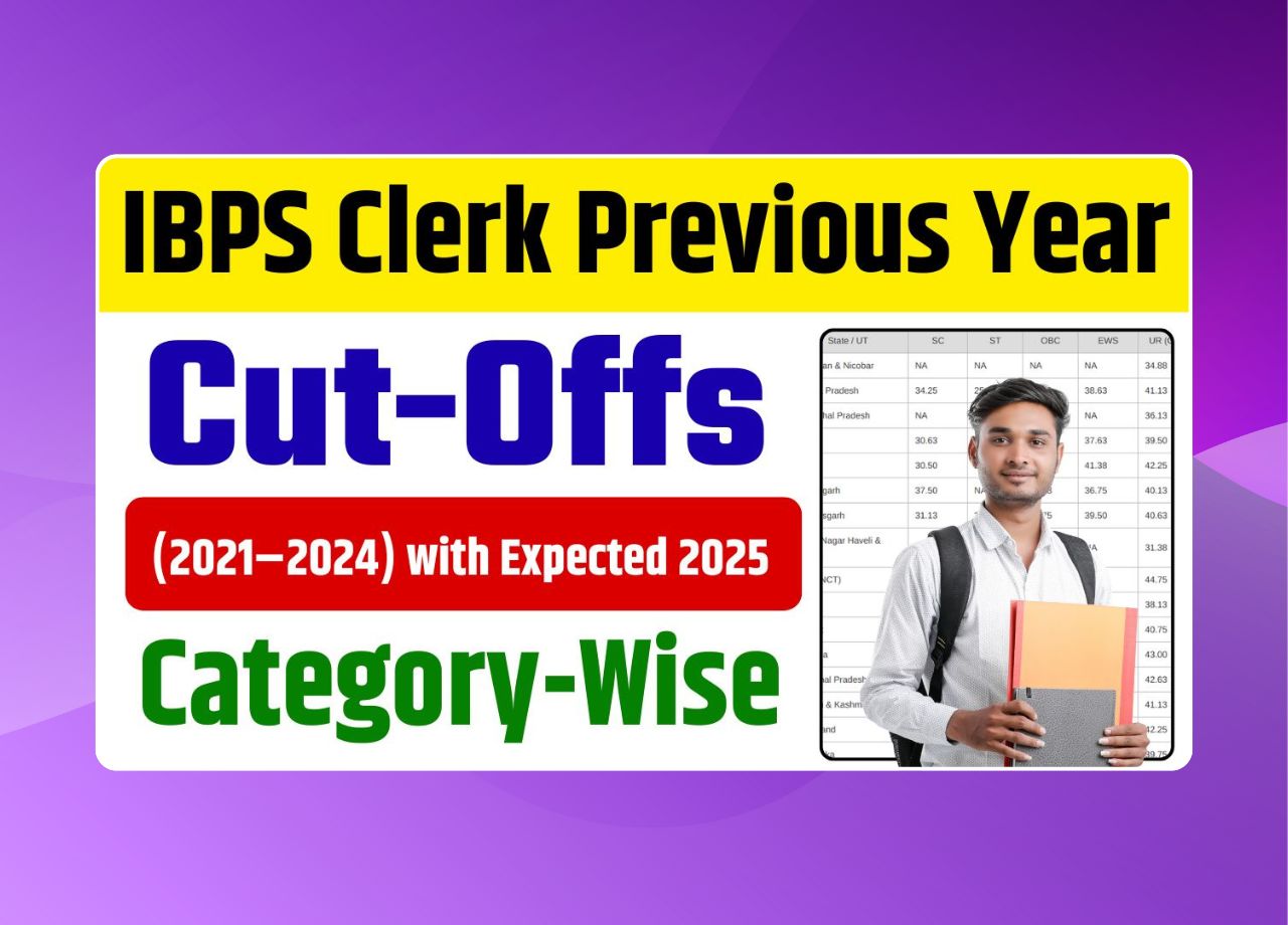 IBPS Clerk Previous Year Cut-Offs