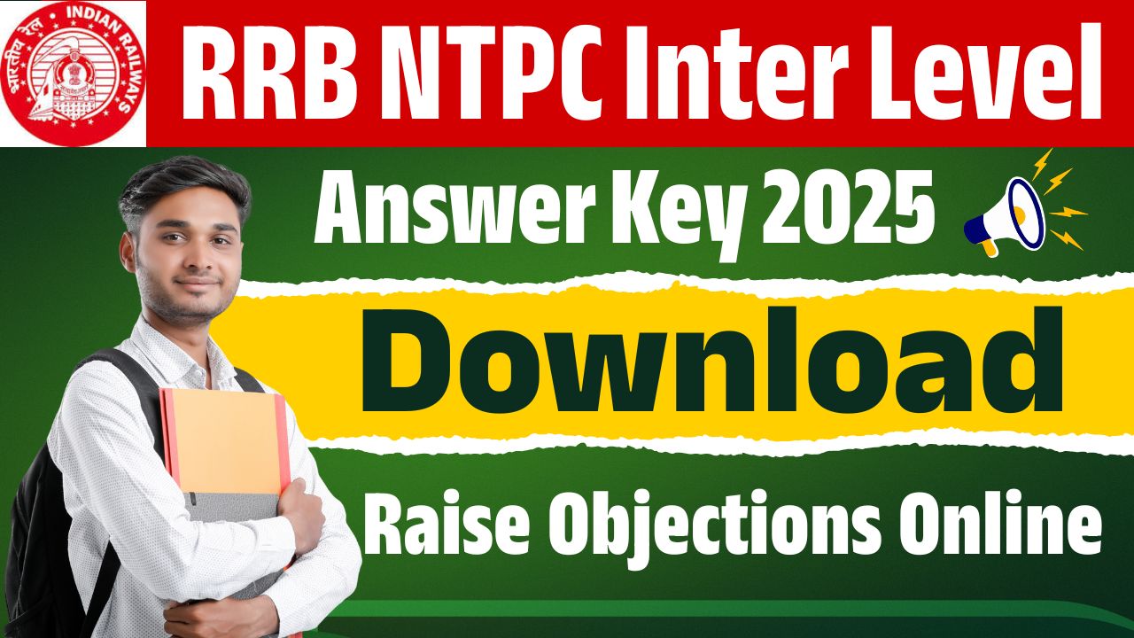 RRB NTPC Inter Level Answer Key 2025