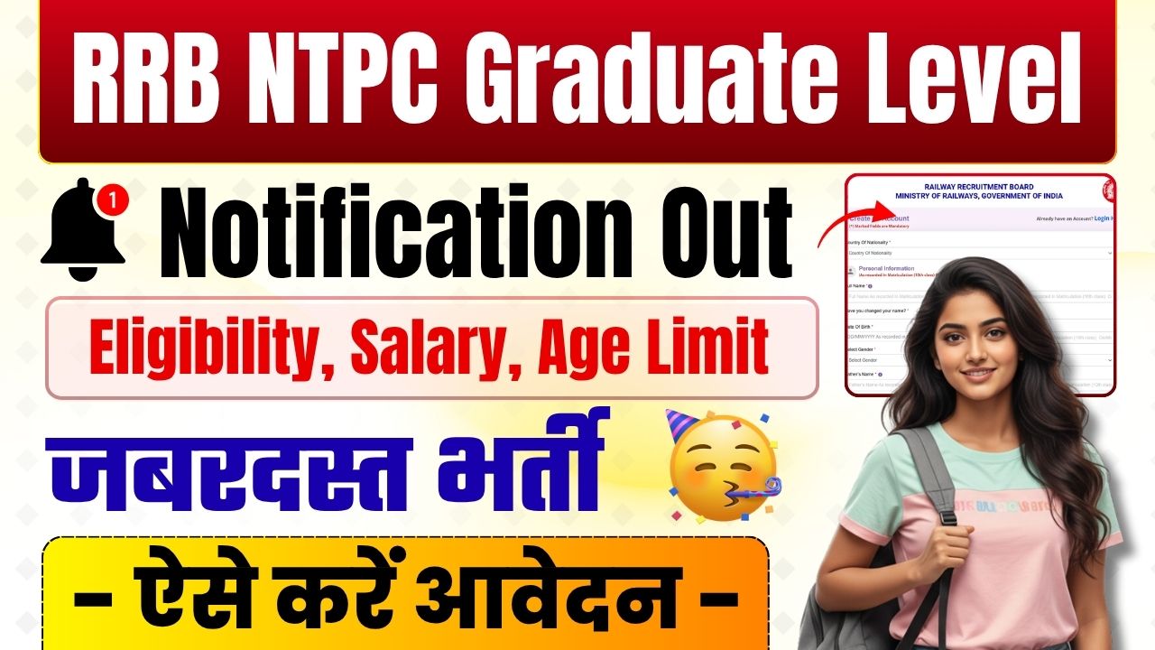 RRB NTPC Graduate Level 2025 Notification Out