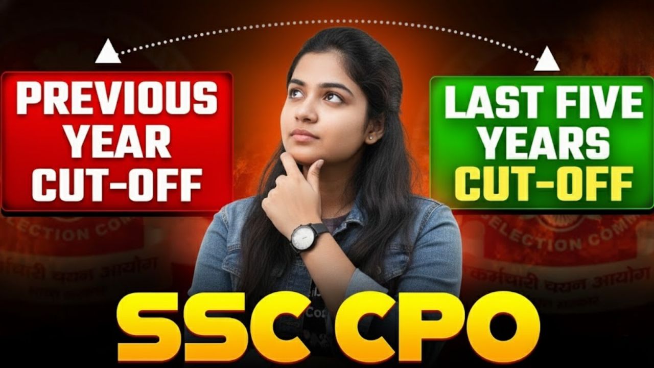 SSC SSC CPO Last 5 Years Cut Off