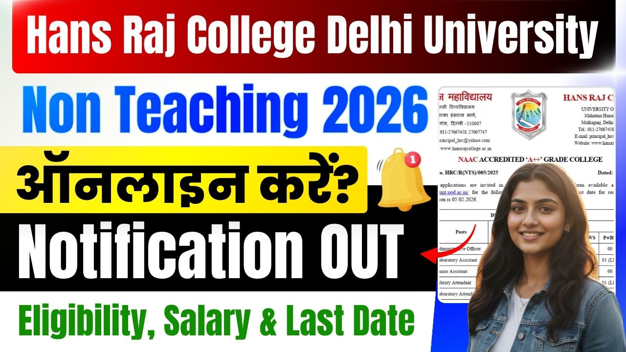 Hans Raj College Delhi University Non Teaching Recruitment 2026