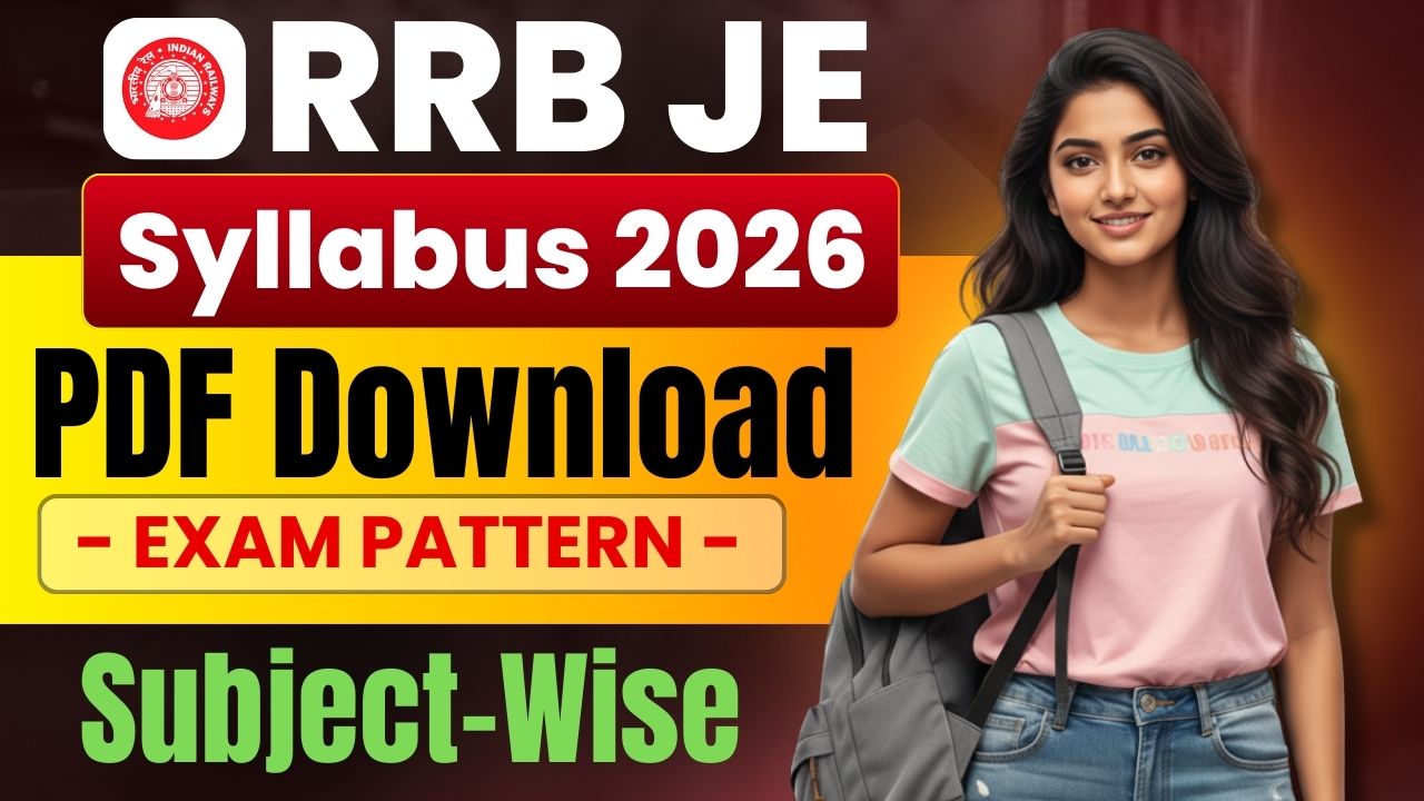 RRB JE Syllabus 2026
