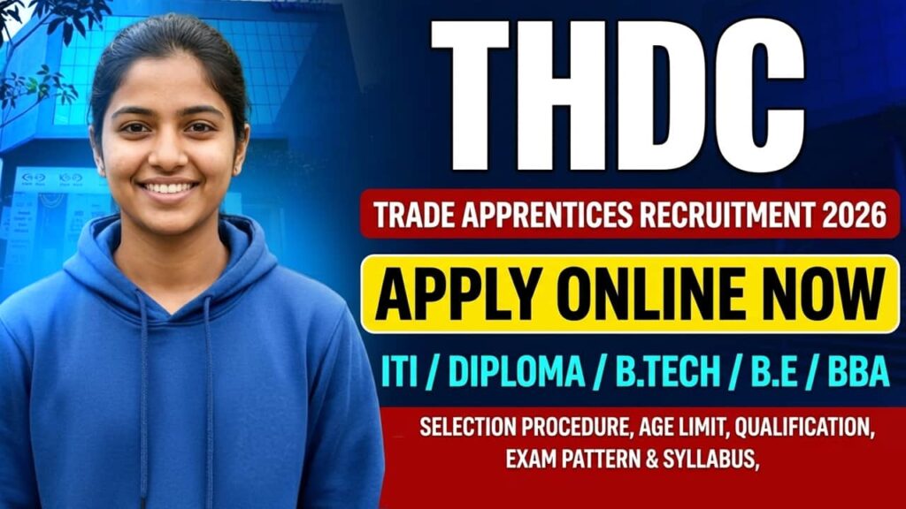 THDC Trade Apprentices Recruitment 2026
