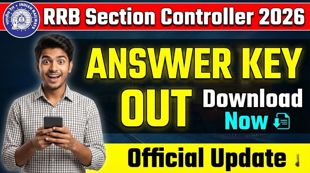 RRB Section Controller Answer Key 2026 RRB Section Controller Answer Key 2026