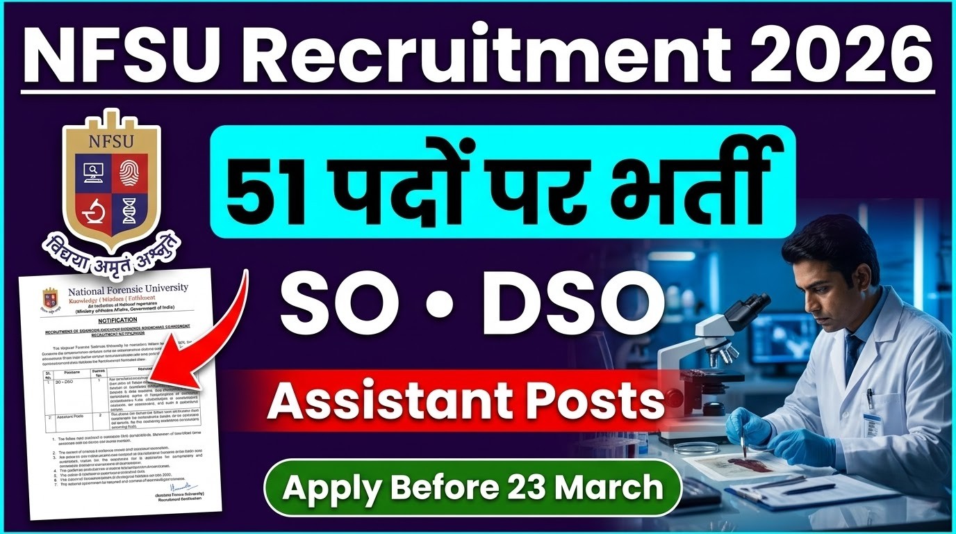 NFSU SO, DSO & Assistant Recruitment 2026