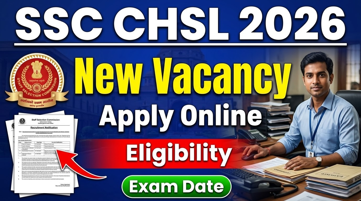 SSC Exam Calendar 2026 SSC CHSL Vacancy 2026