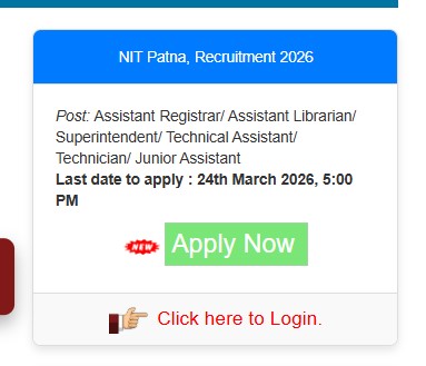 NIT Patna Non Teaching Recruitment 2026 NIT Patna Non Teaching Recruitment 2026